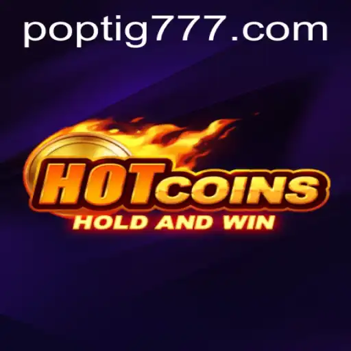 Descubra o Excitante Mundo de HotCoins: Um Jogo Inovador com POPTIG.COM