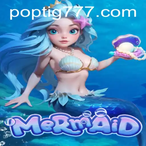 Descubra o Fascinante Mundo do Jogo 'Mermaid' no POPTIG.COM