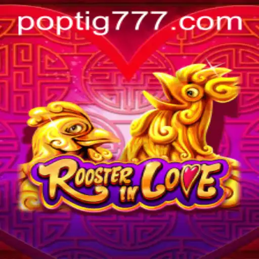 Conheça o Excitante Jogo RoosterInLove no POPTIG.COM