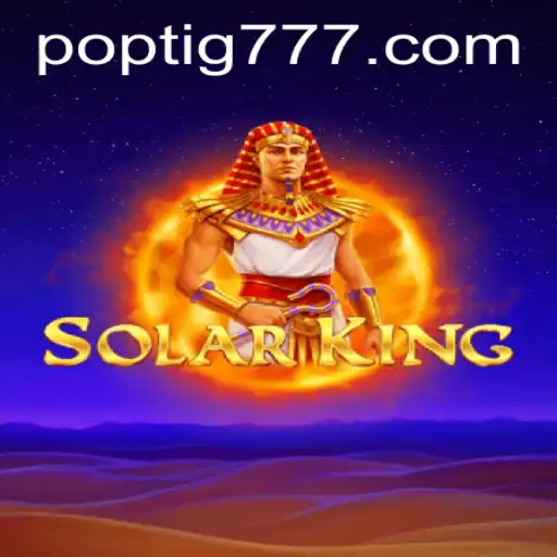 Descubra e Domine o Inovador Jogo SolarKing com POPTIG.COM