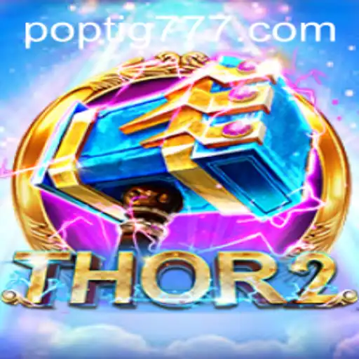Descubra a Excitação de Thor2 no POPTIG.COM